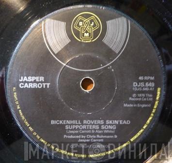  Jasper Carrott  - Bickenhill Rovers Skin'ead Supporters Song