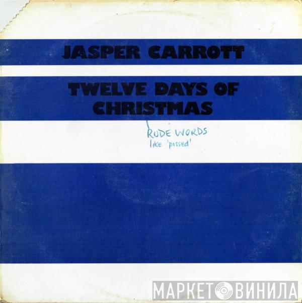 Jasper Carrott - Twelve Days Of Christmas