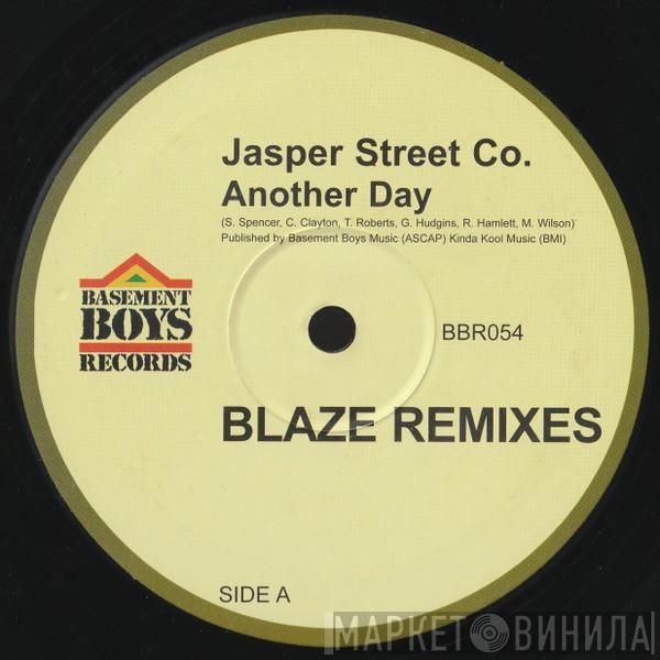 Jasper Street Co. - Another Day (Blaze Remixes)