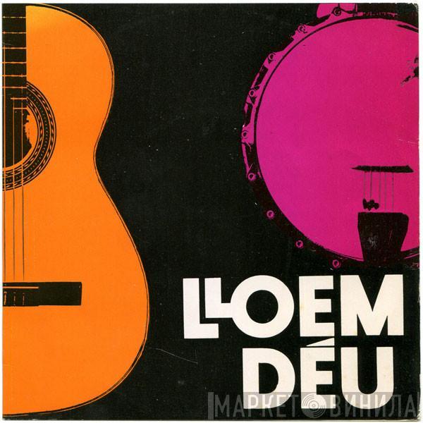 Jaume Arnella - Lloem Déu