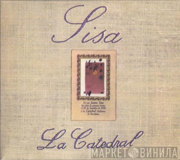  Jaume Sisa  - La Catedral