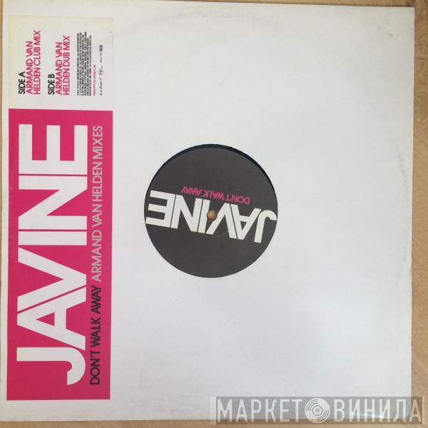 Javine - Dont Walk Away (Armand Van Helden Mixes)