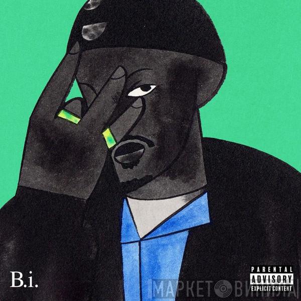 Jay IDK - Bravado + Intimo