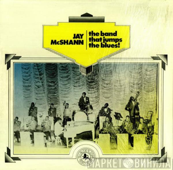 Jay McShann - The Band That Jumps The Blues