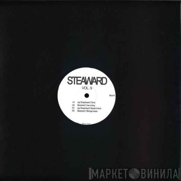Jay Shepheard, DJ Steaw - Steaward Vol. 9