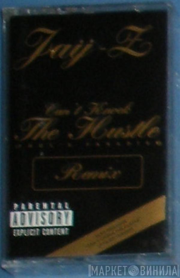  Jay-Z  - Can't Knock The Hustle (Fool's Paradise) Remix