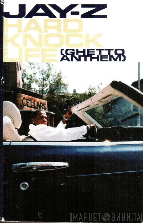  Jay-Z  - Hard Knock Life (Ghetto Anthem)