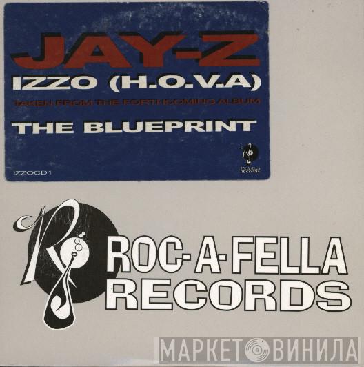 Jay-Z  - Izzo (H.O.V.A)