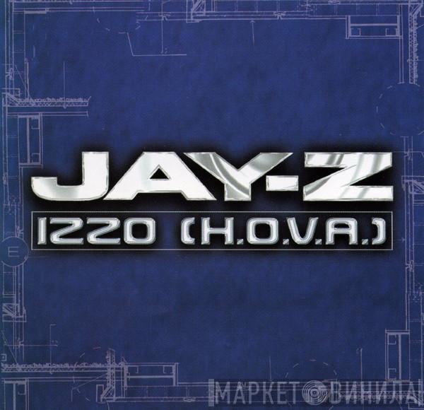  Jay-Z  - Izzo (H.O.V.A)