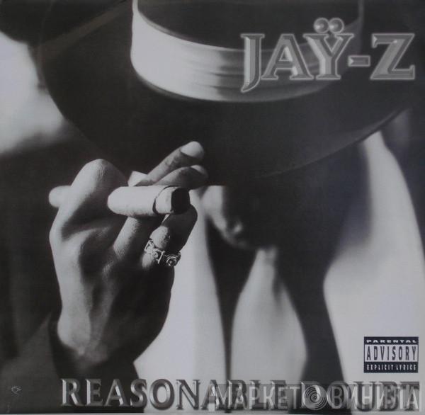  Jay-Z  - Reasonable Doubt