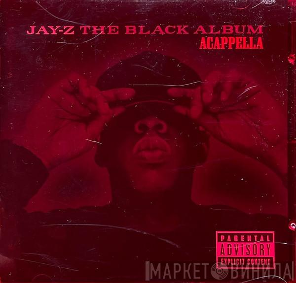  Jay-Z  - The Black Album Acappella