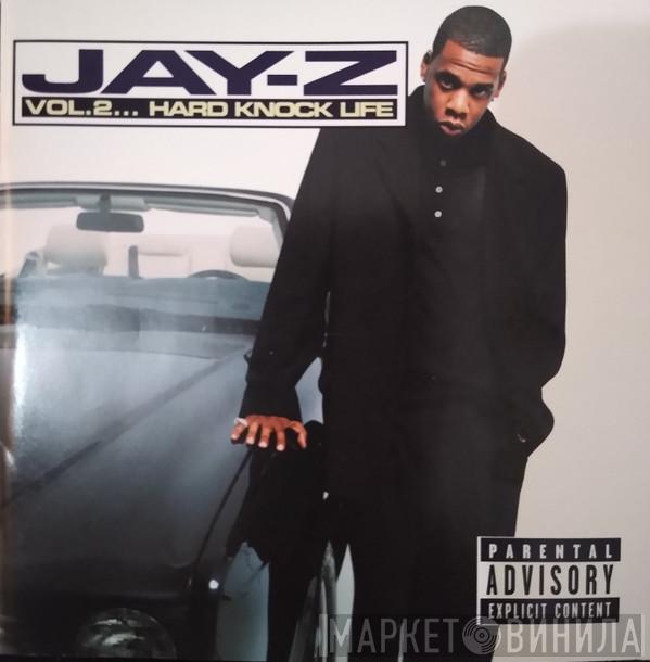  Jay-Z  - Vol. 2... Hard Knock Life