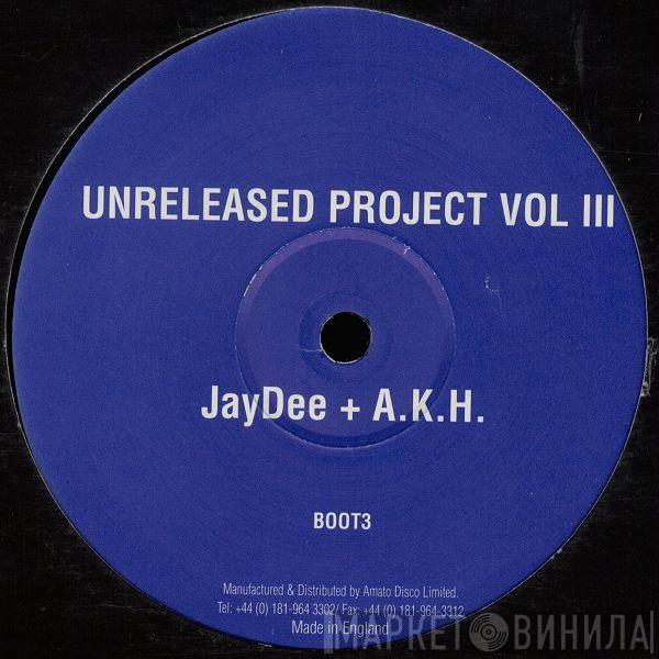 JayDee + A.K.H. - Unreleased Project Vol III