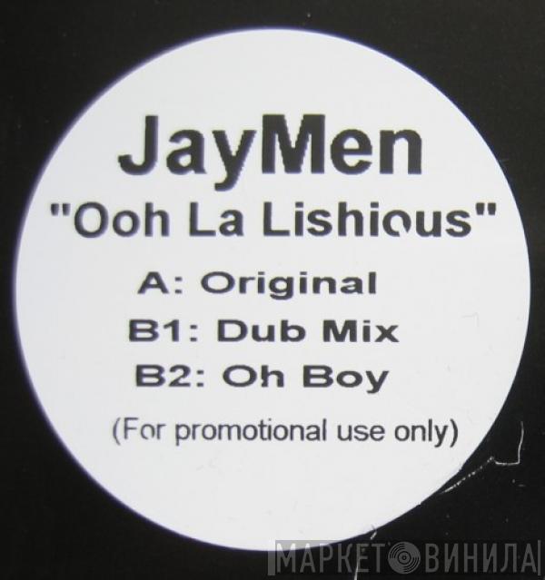 JayMen - Ooh La Lishious
