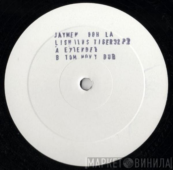  JayMen  - Ooh La Lishious