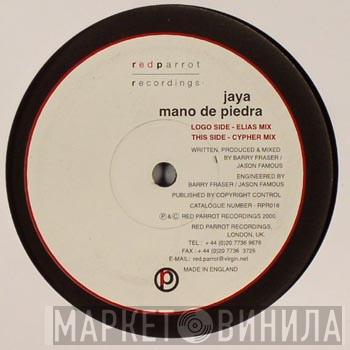 Jaya - Mano De Piedra