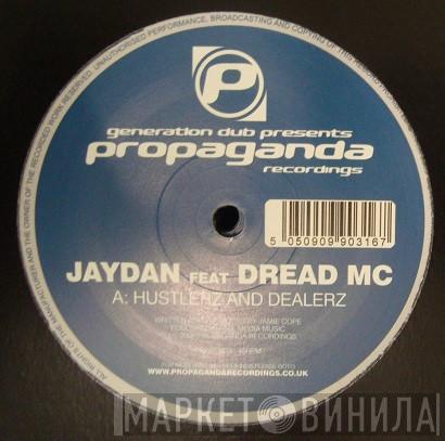 Jaydan - Hustlerz & Dealerz / Wasted 2008