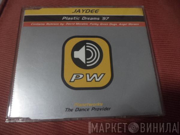 Jaydee  - Plastic Dreams '97