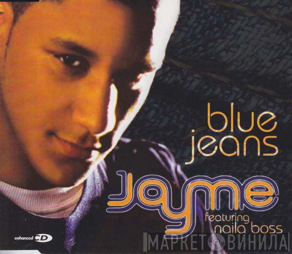 Jayme, Naila Boss - Blue Jeans