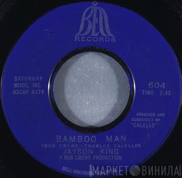 Jayson King - Bamboo Man / Heartaches