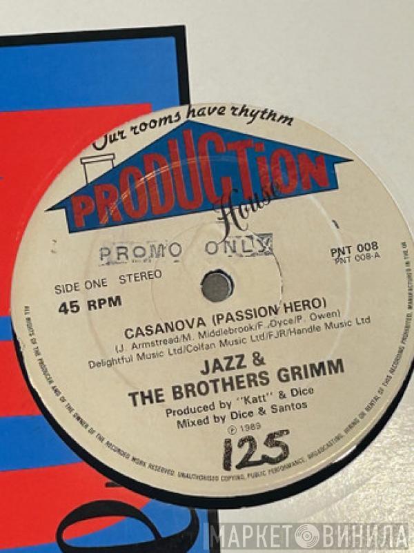  Jazz & The Brothers Grimm  - Casanova (Passion Hero)