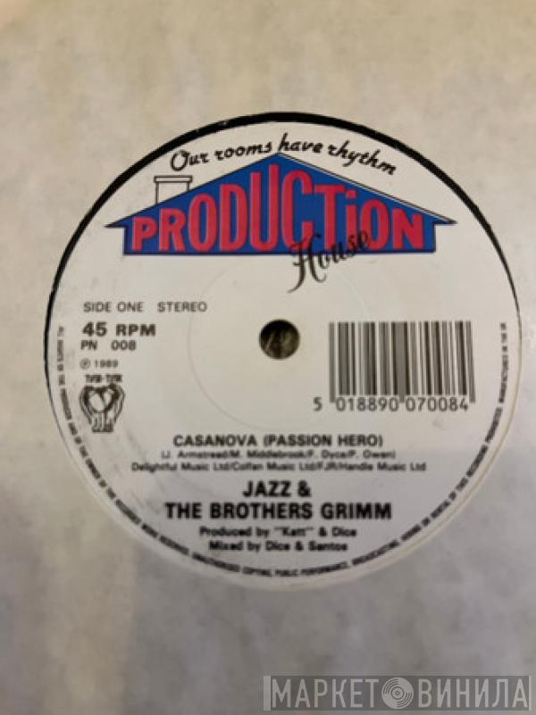  Jazz & The Brothers Grimm  - Casanova