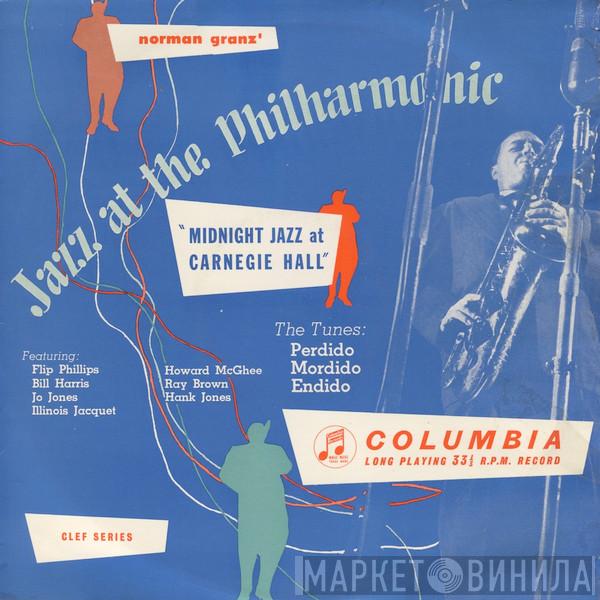 Jazz At The Philharmonic, Flip Phillips, Bill Harris, Jo Jones, Illinois Jacquet, Howard McGhee, Ray Brown, Hank Jones - Midnight Jazz At The Carnegie Hall