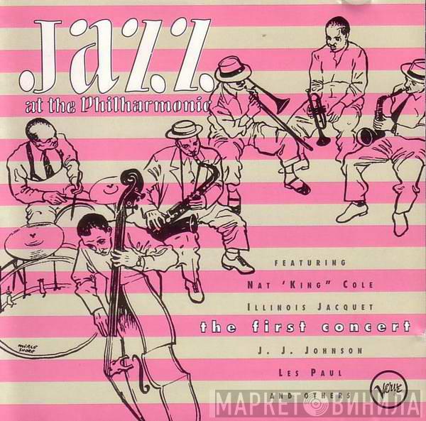 Jazz At The Philharmonic - The First Concert