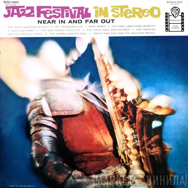  - Jazz Festival In Stereo (Near In And Far Out) = ステレオ・ジャズ・フェスティヴァル