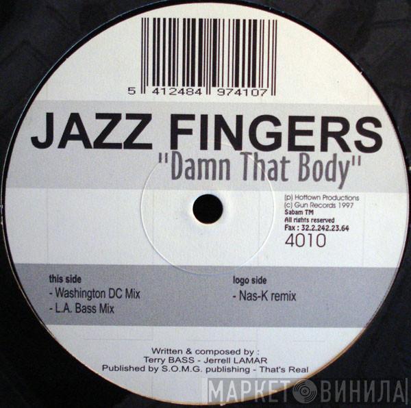 Jazz Fingers - Damn That Body