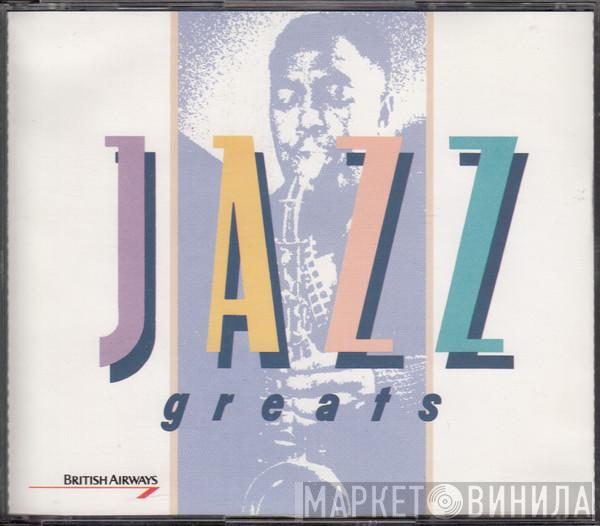  - Jazz Greats