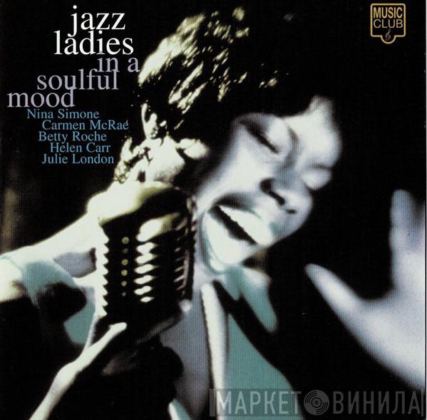  - Jazz Ladies - In A Soulful Mood