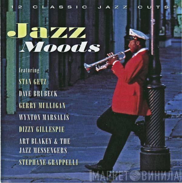  - Jazz Moods: 12 Classic Jazz Cuts