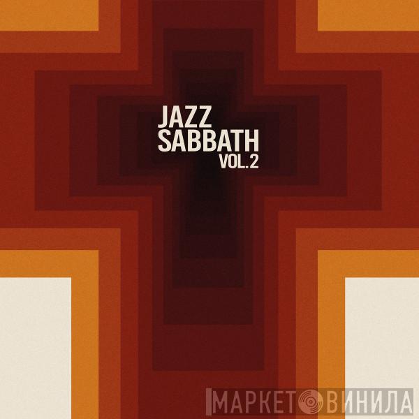Jazz Sabbath - Vol. 2