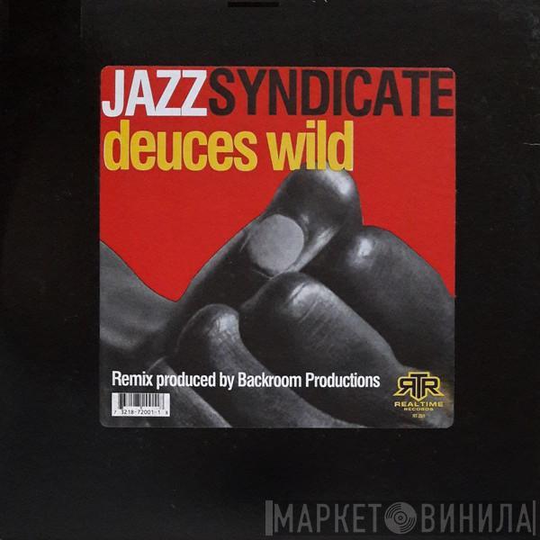 Jazz Syndicate  - Deuces Wild