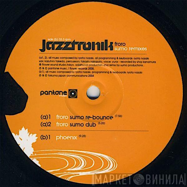 Jazztronik - Froro