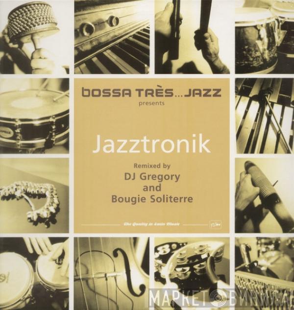  Jazztronik  - Ms Loneliness
