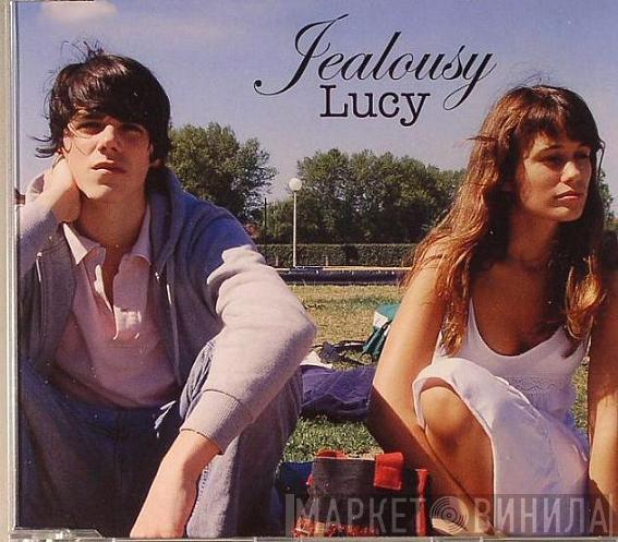 Jealousy - Lucy