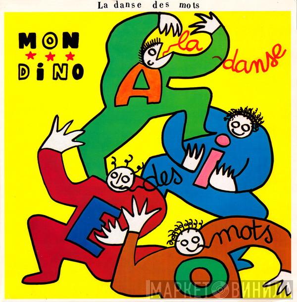 Jean-Baptiste Mondino - La Danse Des Mots