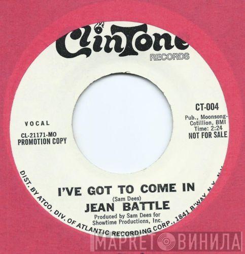  Jean Battle  - Unsatisfied Woman / I've Got To Come In