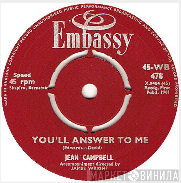 Jean Campbell, James Wright & His Orchestra - You'll Answer To Me / Sucu Sucu