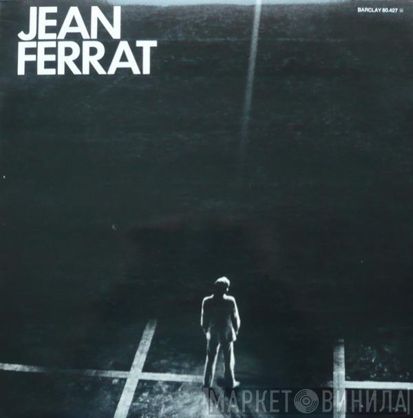  Jean Ferrat  - Jean Ferrat
