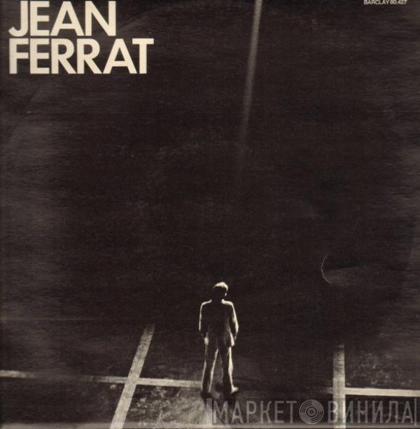  Jean Ferrat  - Jean Ferrat