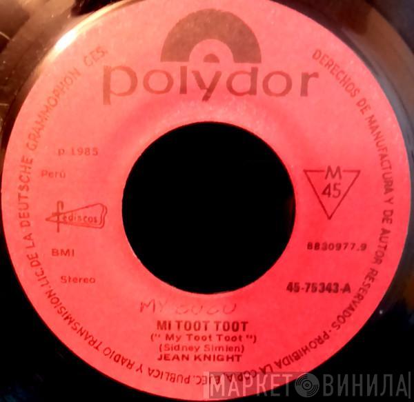  Jean Knight  - Mi Toot Toot = My Toot Toot