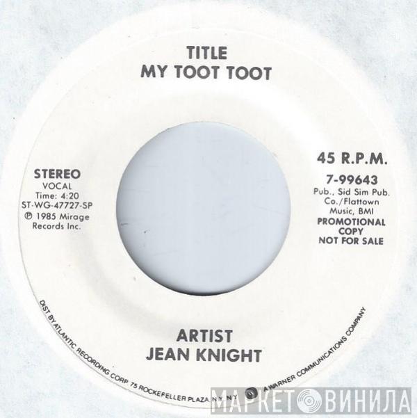  Jean Knight  - My Toot Toot