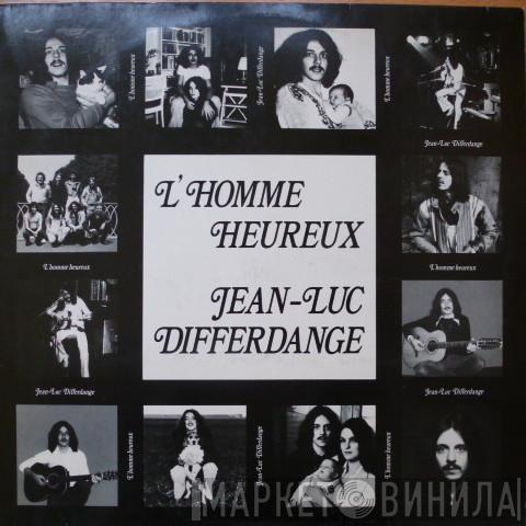 Jean-Luc Differdange - L' Homme Heureux