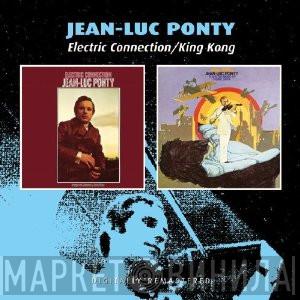 Jean-Luc Ponty - Electric Connection / King Kong