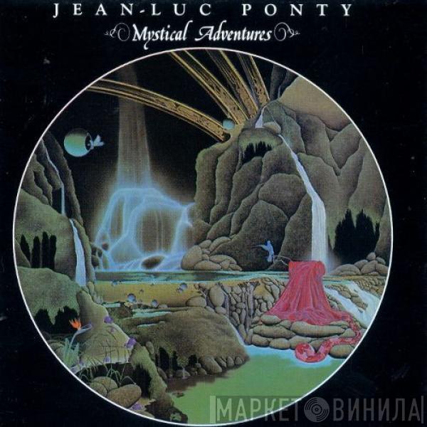  Jean-Luc Ponty  - Mystical Adventures