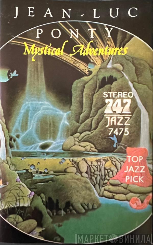  Jean-Luc Ponty  - Mystical Adventures