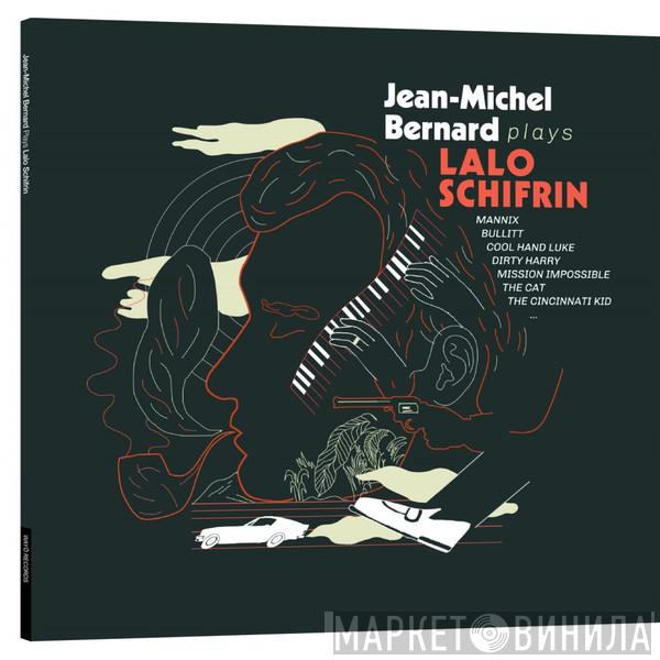 Jean-Michel Bernard - Plays Lalo Schifrin